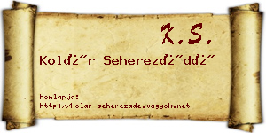 Kolár Seherezádé névjegykártya
